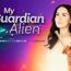 MY GUARDIAN ALIEN MAY 3 2024 Today HD Episode