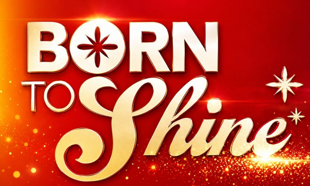 watch born to shine