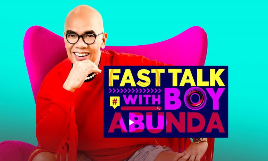 Fast Talk With Boy Abunda