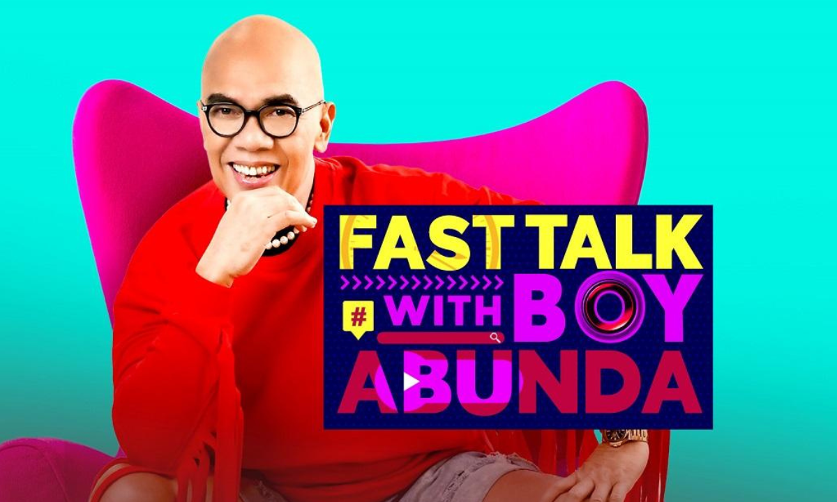 Fast Talk With Boy Abunda